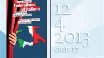 Presentazione del volume "Federalismo all'italiana" di Luca Antonini